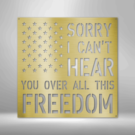All This Freedom- Steel Sign-Steel Sign-custom-metal-wall-art.com