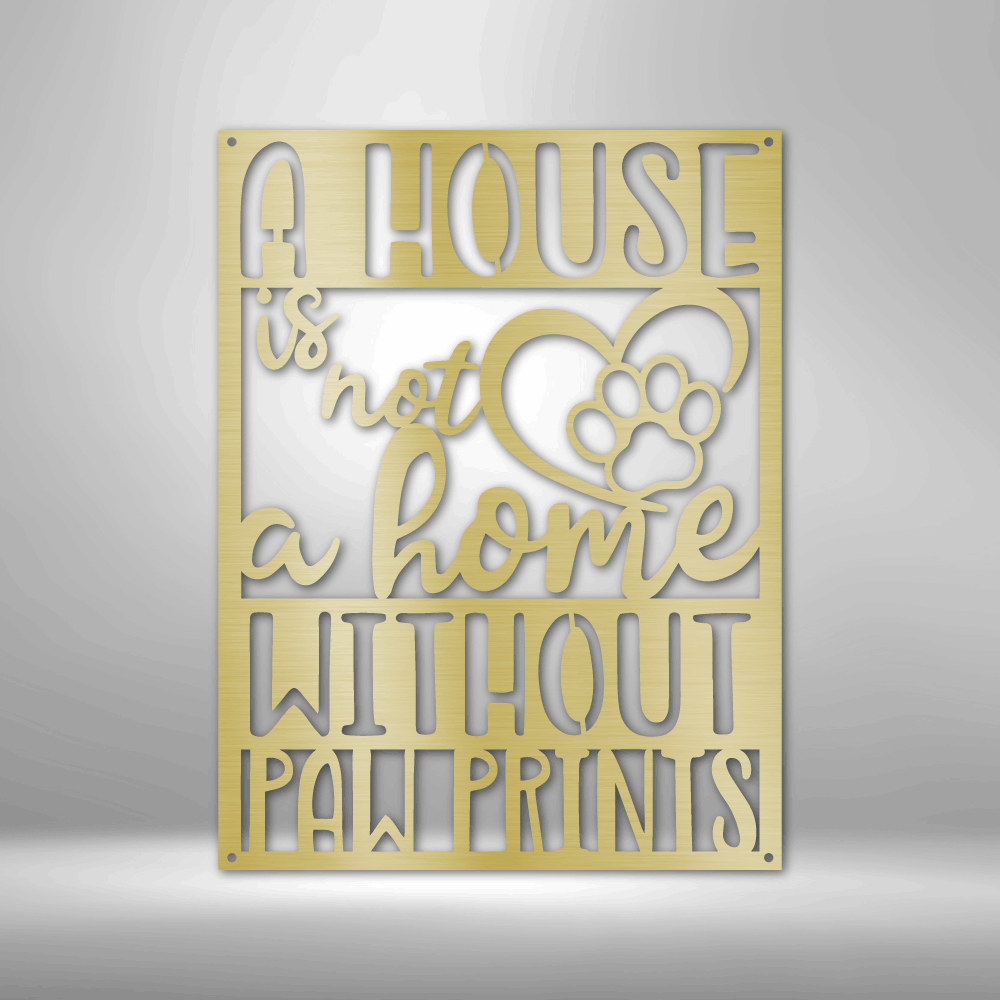 Home with Paw Prints - Steel Sign-Steel Sign-custom-metal-wall-art.com