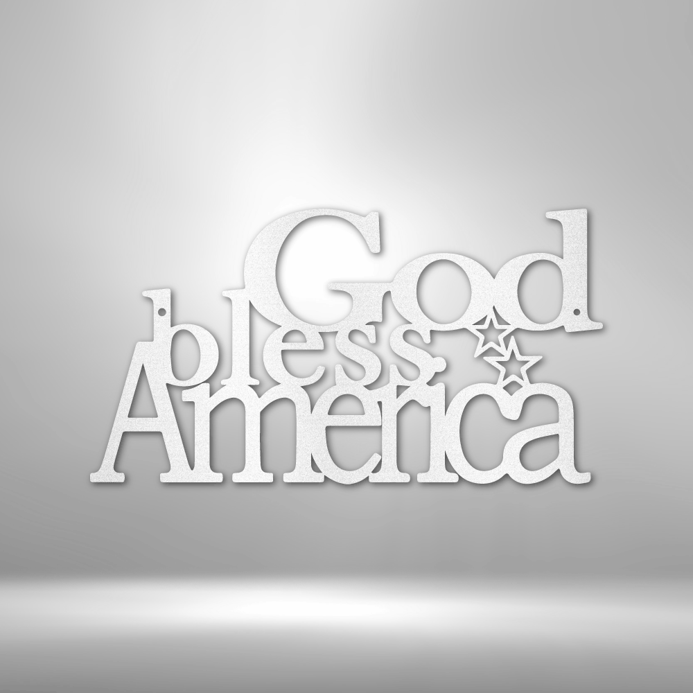 God Bless America - Steel Sign-Steel Sign-custom-metal-wall-art.com