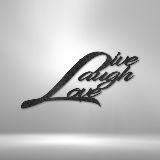 Live Laugh Love - Steel Sign-Steel Sign-custom-metal-wall-art.com