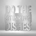 Do the Dishes Quote- Steel Sign-Steel Sign-custom-metal-wall-art.com