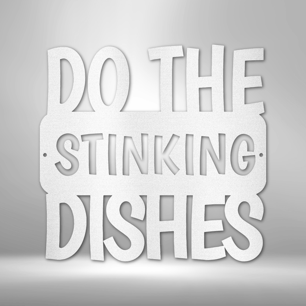 Do the Dishes Quote- Steel Sign-Steel Sign-custom-metal-wall-art.com