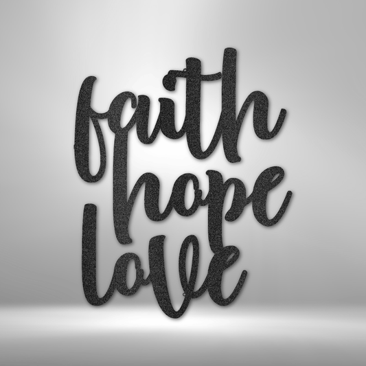 Faith Hope Love Script - Steel Sign-Steel Sign-custom-metal-wall-art.com