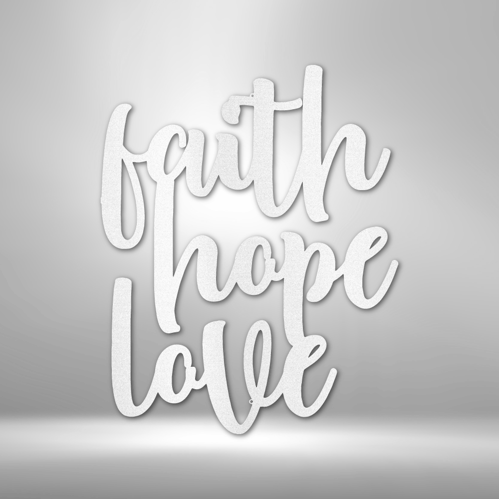 Faith Hope Love Script - Steel Sign-Steel Sign-custom-metal-wall-art.com