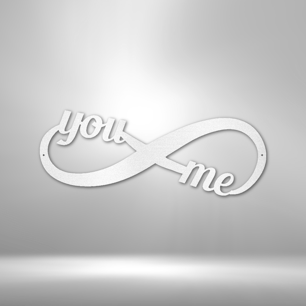 You and Me Infinity - Steel Sign-Steel Sign-custom-metal-wall-art.com