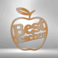 Best Teacher - Steel Sign-Steel Sign-custom-metal-wall-art.com