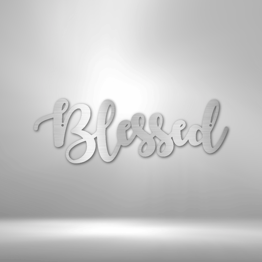 Blessed Script - Steel Sign-Steel Sign-custom-metal-wall-art.com