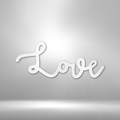 Love Script - Steel Sign-Steel Sign-custom-metal-wall-art.com